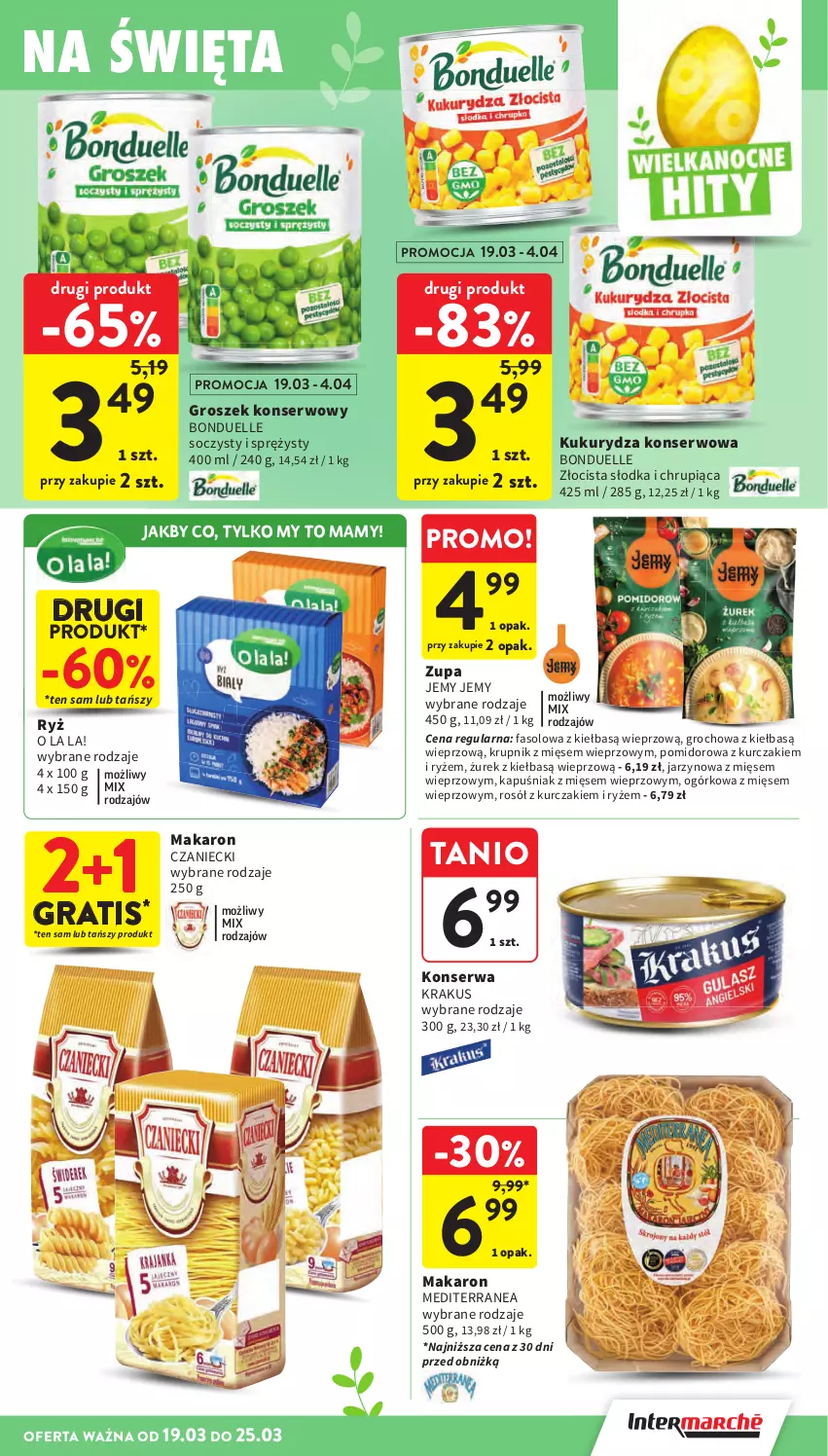 Gazetka promocyjna Intermarche - Gazetka promocyjna - ważna 19.03 do 25.03.2026 - strona 31 - produkty: Bonduelle, Fa, Gra, Groch, Groszek, Krakus, Krupnik, Kukurydza, Kukurydza konserwowa, Kurczak, Makaron, Rosół, Ryż, Ser, Zupa