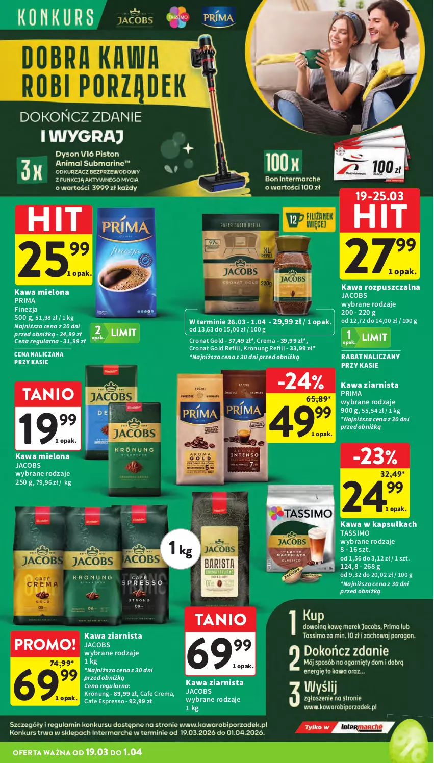 Gazetka promocyjna Intermarche - Gazetka promocyjna - ważna 19.03 do 25.03.2026 - strona 36 - produkty: Jacobs, Kawa, Kawa mielona, Kawa rozpuszczalna, Kawa ziarnista, Prima, Tassimo