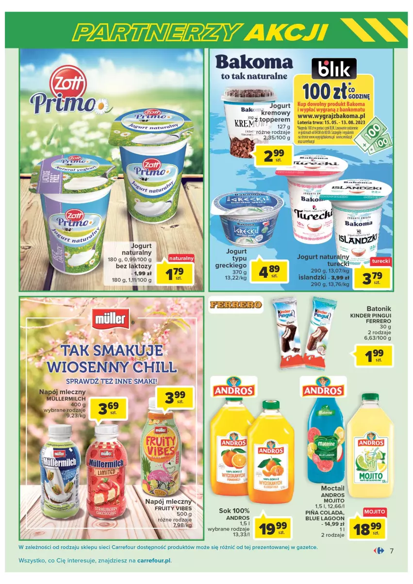 Gazetka promocyjna Carrefour - Gazetka Marki znane i lubiane - ważna 09.05 do 27.05.2023 - strona 7 - produkty: Bakoma, Baton, Ferrero, Gra, Jogurt, Jogurt naturalny, Kinder, Mola, Napój, Napój mleczny, Sok, Tonik, Top