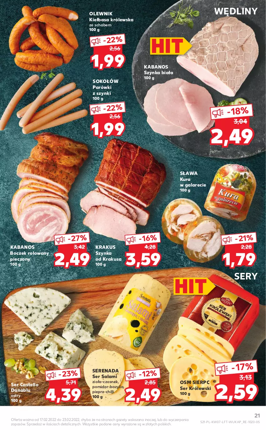 Gazetka promocyjna Kaufland - OFERTA TYGODNIA - ważna 17.02 do 23.02.2022 - strona 21 - produkty: Bazyl, Bazylia, Boczek, Czosnek, Gala, Kabanos, Kiełbasa, Krakus, Królewski, Olewnik, Parówki, Parówki z szynki, Piec, Pieprz, Salami, Ser, Ser salami, Sok, Sokołów, Szynka, Szynka biała