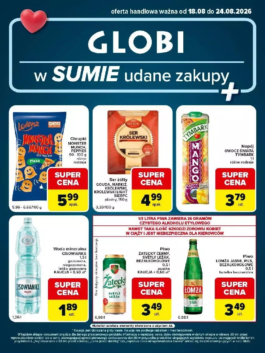 Gazetka promocyjna Carrefour - Gazetka Globi w SUMIE udane zakupy - ważna 18.08 do 24.08.2026 - strona 1 - produkty: Chrupki, Gra, Królewski, Monster Munch, Napój, Owoce, Piwa, Ser, Tymbark, Woda, Woda mineralna