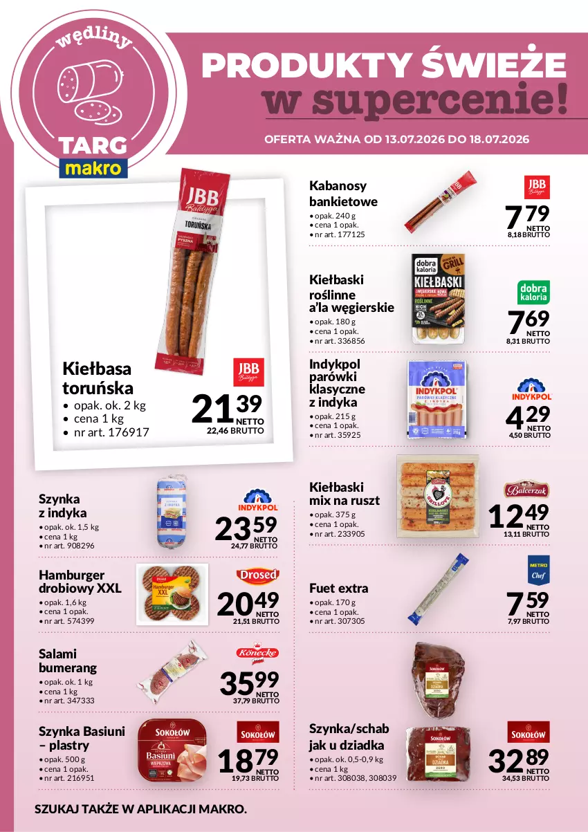 Gazetka promocyjna Makro - Targ MAKRO - oferta świeża w super cenach! - ważna 13.07 do 18.07.2026 - strona 2 - produkty: Bumerang, Burger, Hamburger, Kabanos, Kiełbasa, Parówki, Salami, Szynka