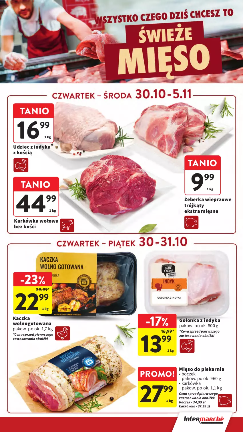 Gazetka promocyjna Intermarche - Gazetka promocyjna - ważna 30.10 do 05.11.2025 - strona 17 - produkty: Boczek, Golonka z indyka, Kaczka, Mięso, Udziec z indyka