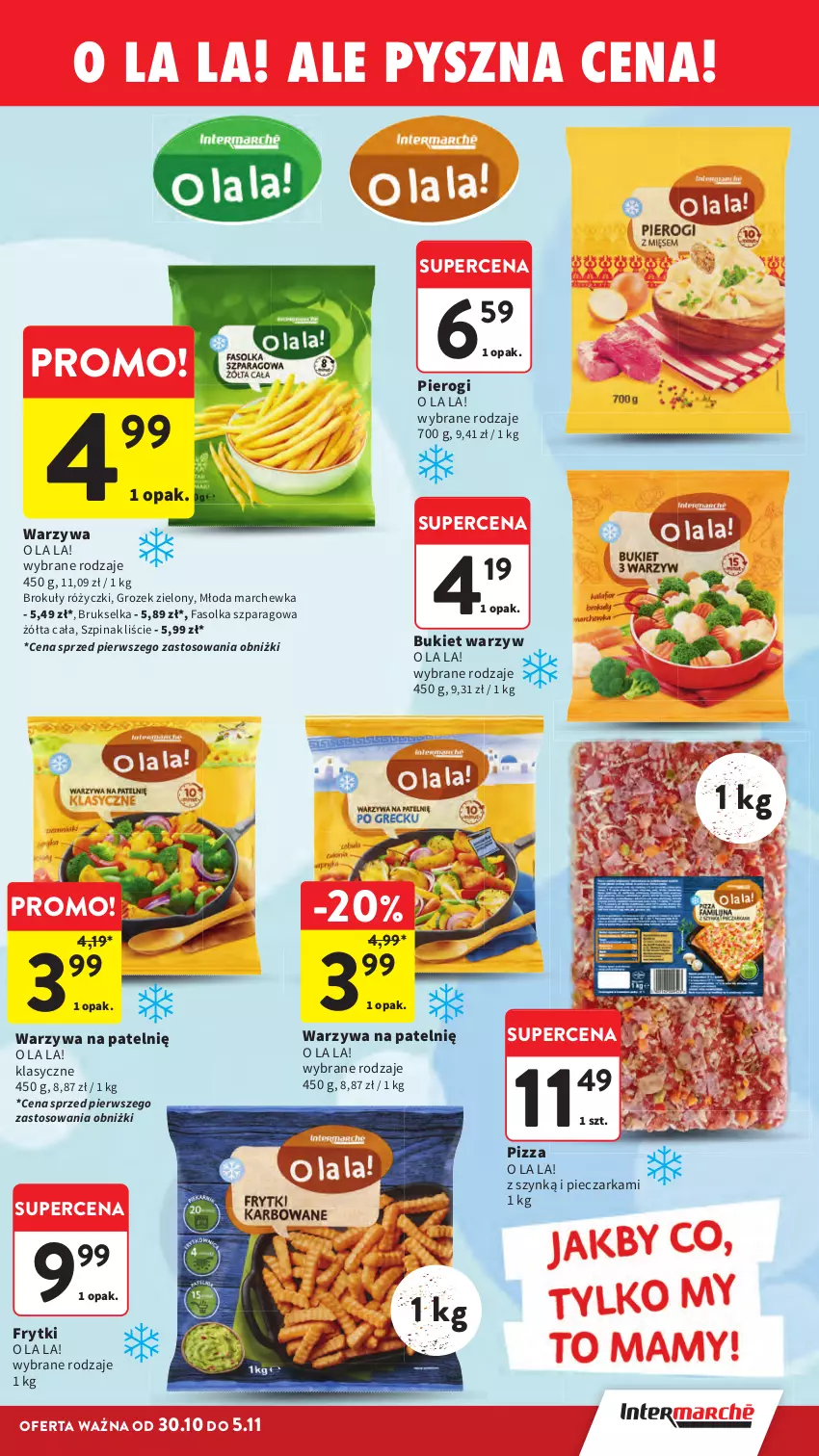 Gazetka promocyjna Intermarche - Gazetka promocyjna - ważna 30.10 do 05.11.2025 - strona 25 - produkty: Brokuły, Brukselka, Bukiet, Bukiet warzyw, Fa, Frytki, Marchewka, Piec, Pieczarka, Pierogi, Pizza, Szpinak, Warzywa