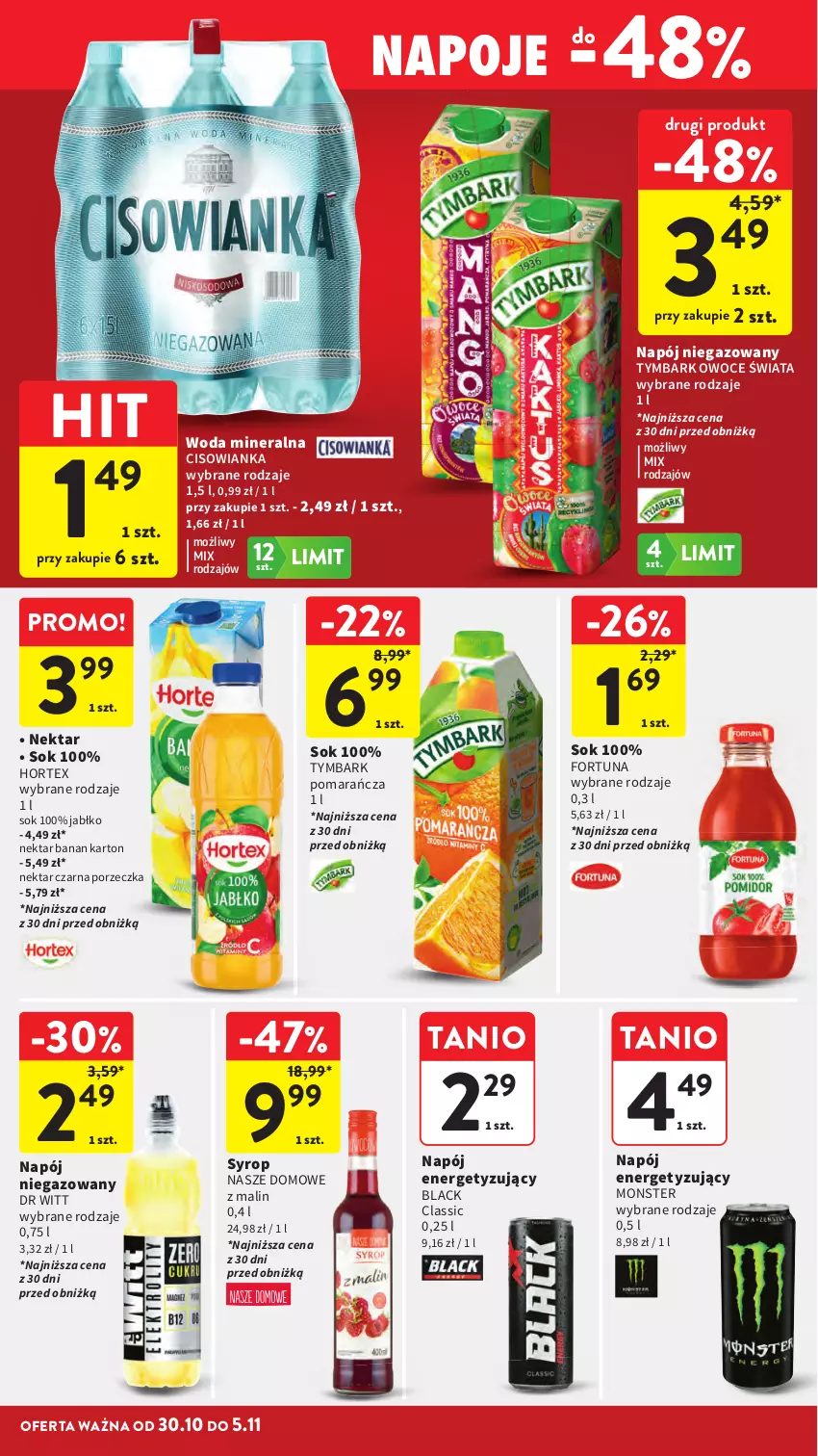 Gazetka promocyjna Intermarche - Gazetka promocyjna - ważna 30.10 do 05.11.2025 - strona 36 - produkty: Cisowianka, Fortuna, Hortex, Lack, Napój, Napój niegazowany, Napoje, Nektar, Owoce, Por, Sok, Syrop, Tymbark, Woda, Woda mineralna