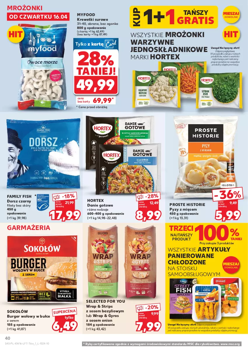 Gazetka promocyjna Kaufland - Gazetka tygodnia - ważna 16.04 do 22.04.2026 - strona 40 - produkty: Bazyl, Burger, Danie gotowe, Dorsz, Fa, Gra, Gyros, Hortex, Krewetki, Por, Ser, Sok, Sokołów, Sos, Waga