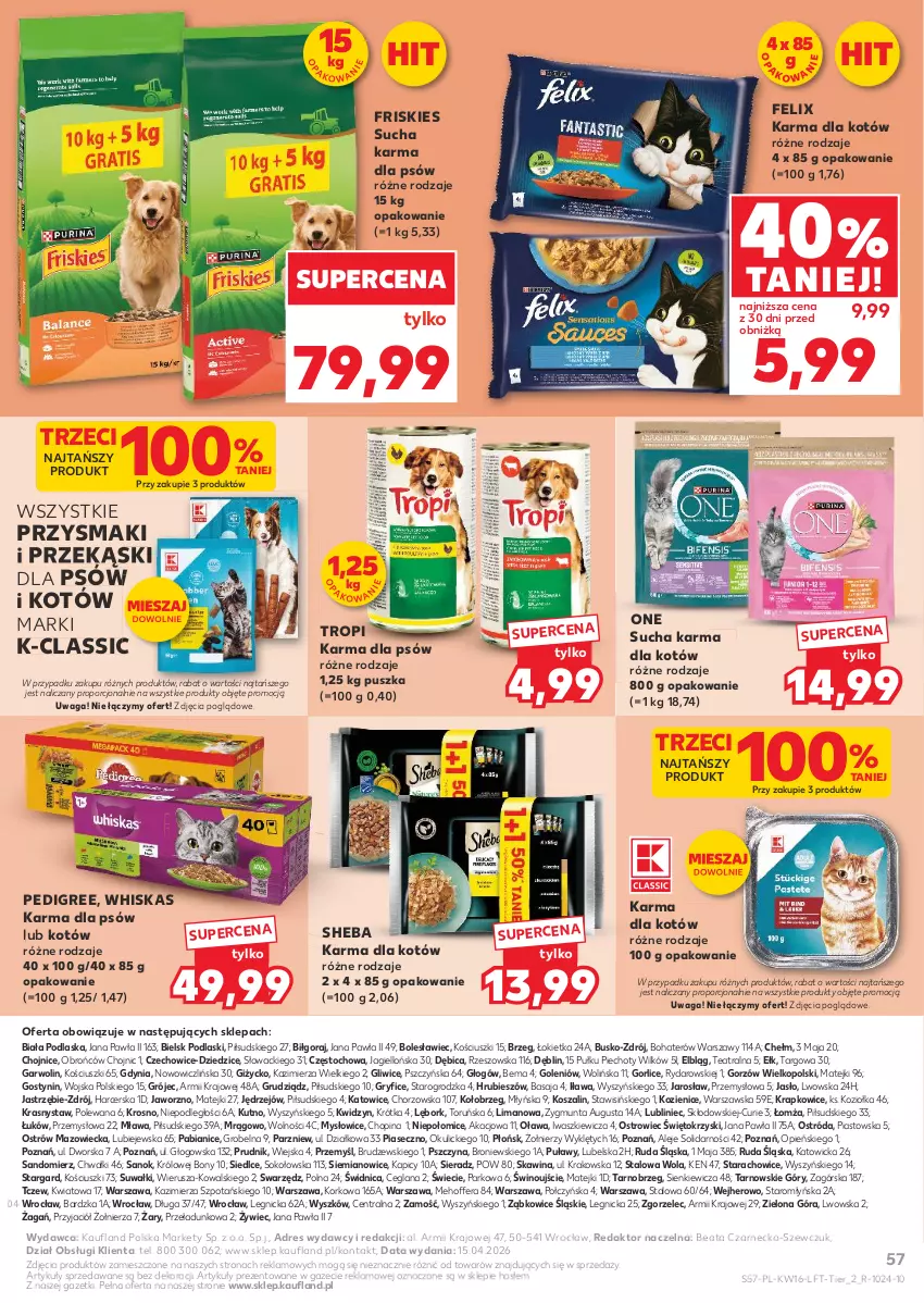 Gazetka promocyjna Kaufland - Gazetka tygodnia - ważna 16.04 do 22.04.2026 - strona 57 - produkty: BIC, Dres, Felix, Friskies, Gry, Kosz, LANA, Pedigree, Piast, Piec, Podlaski, Por, Przysmaki, Sheba, Sok, Sucha karma, Szal, Waga, Whiskas, Wino