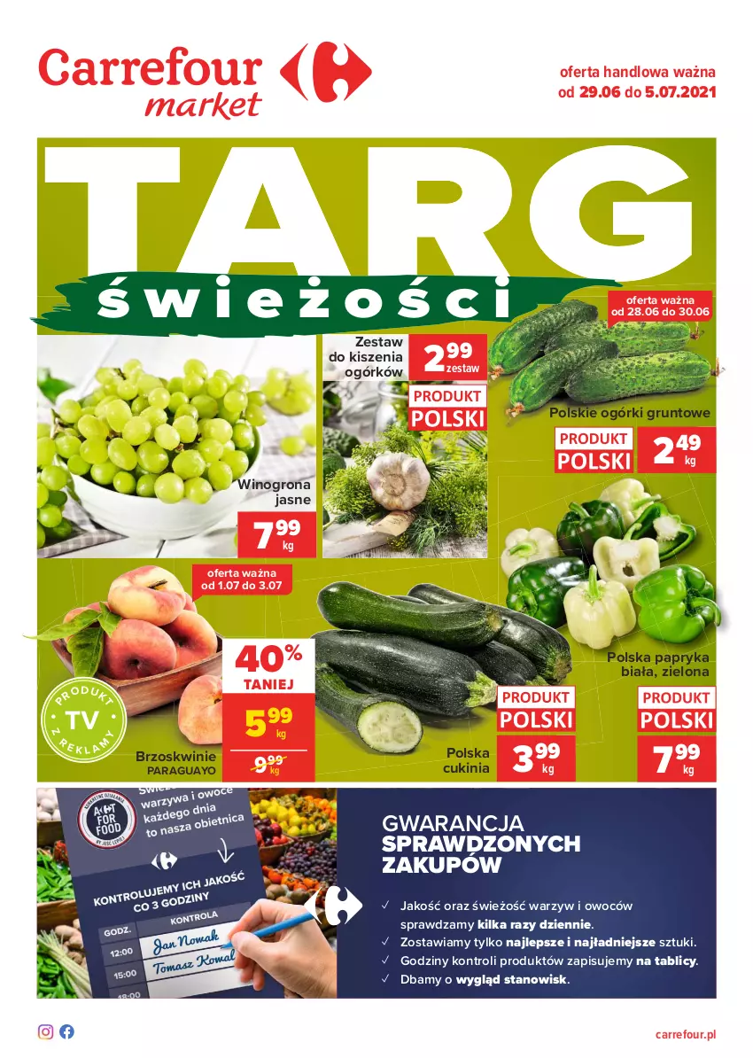 Gazetka promocyjna Carrefour - Gazetka Targi świeżości - ważna 28.06 do 05.07.2021 - strona 1 - produkty: Brzoskwinie, Grunt, Papryka, Papryka biała, Wino, Winogrona