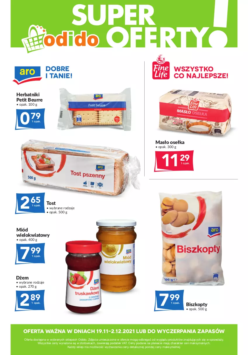 Gazetka promocyjna Odido - Super oferty! - ważna 19.11 do 02.12.2021 - strona 1 - produkty: Biszkopty, Dżem, Herbatniki, Herbatniki Petit Beurre, Masło, Miód