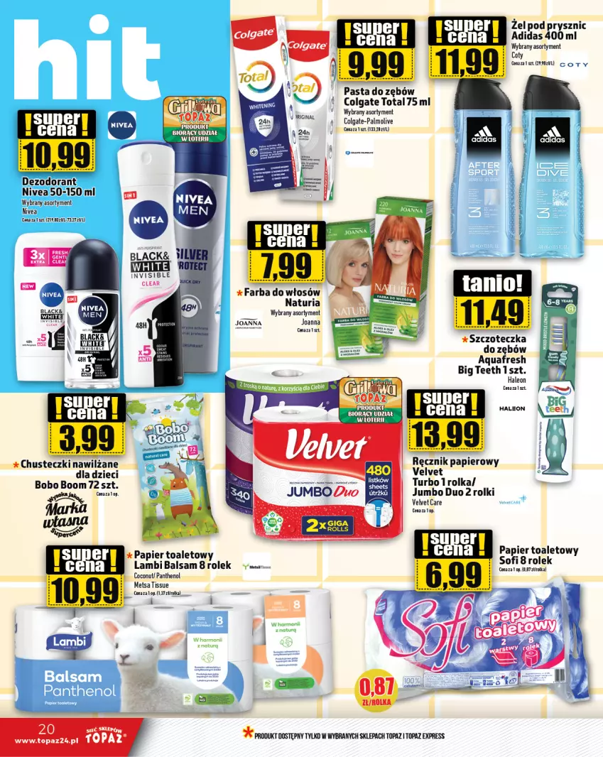 Gazetka promocyjna Topaz - Gazetka - ważna 31.05 do 05.06.2024 - strona 20 - produkty: Adidas, Aquafresh, Chusteczki, Colgate, Colgate Total, Dezodorant, Fa, Farba do włosów, Joanna, Leon, LG, Nivea, Palmolive, Papier, Papier toaletowy, Pasta do zębów, Ręcznik, Rolki, Szczoteczka, Top, Velvet