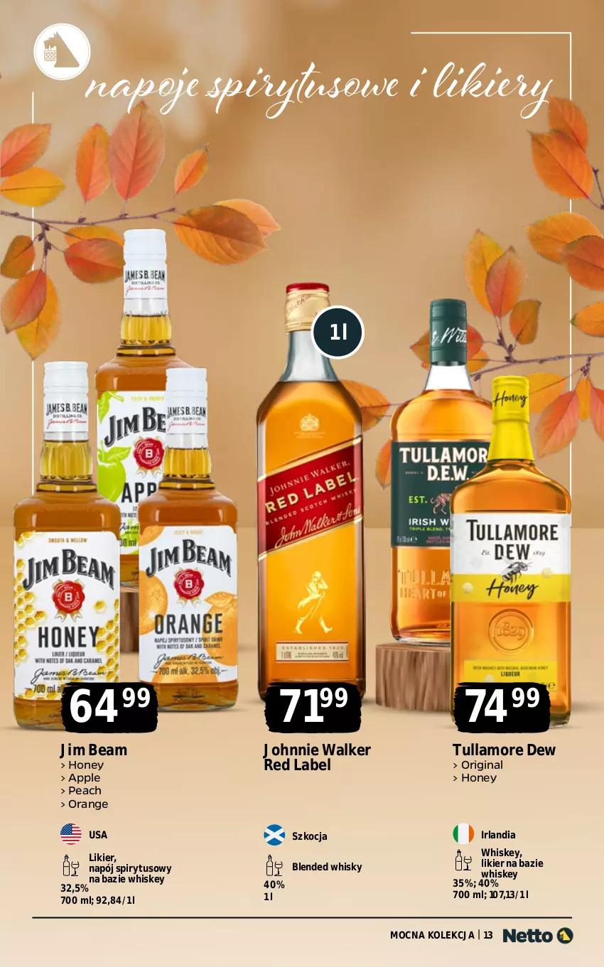 Gazetka promocyjna Netto - Alkohole - Mocne - ważna 10.11 do 22.11.2025 - strona 13 - produkty: Gin, Jim Beam, Johnnie Walker, Koc, Likier, Napój, Napoje, Tullamore Dew, Whiskey, Whisky