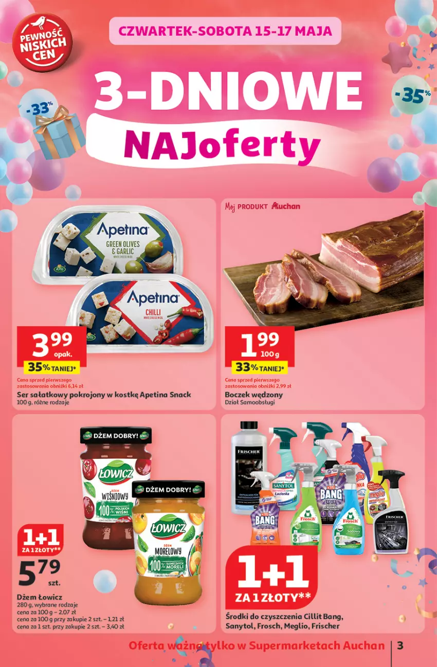 Gazetka promocyjna Auchan - Te URODZINY są NAJ Supermarket - ważna 15.05 do 21.05.2025 - strona 3 - produkty: Boczek, Cillit Bang, Dżem, Frosch, Sałat, Sanytol, Ser