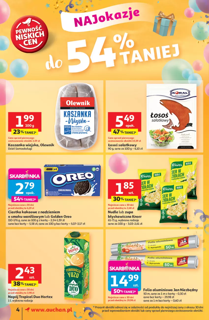 Gazetka promocyjna Auchan - Te URODZINY są NAJ Supermarket - ważna 15.05 do 21.05.2025 - strona 4 - produkty: Ciastka, Fa, Folia aluminiowa, Hortex, Jan Niezbędny, Kakao, Kasza, Kaszanka, Knorr, Napój, Olewnik, Oreo, Sałat, Tropical, Zupa