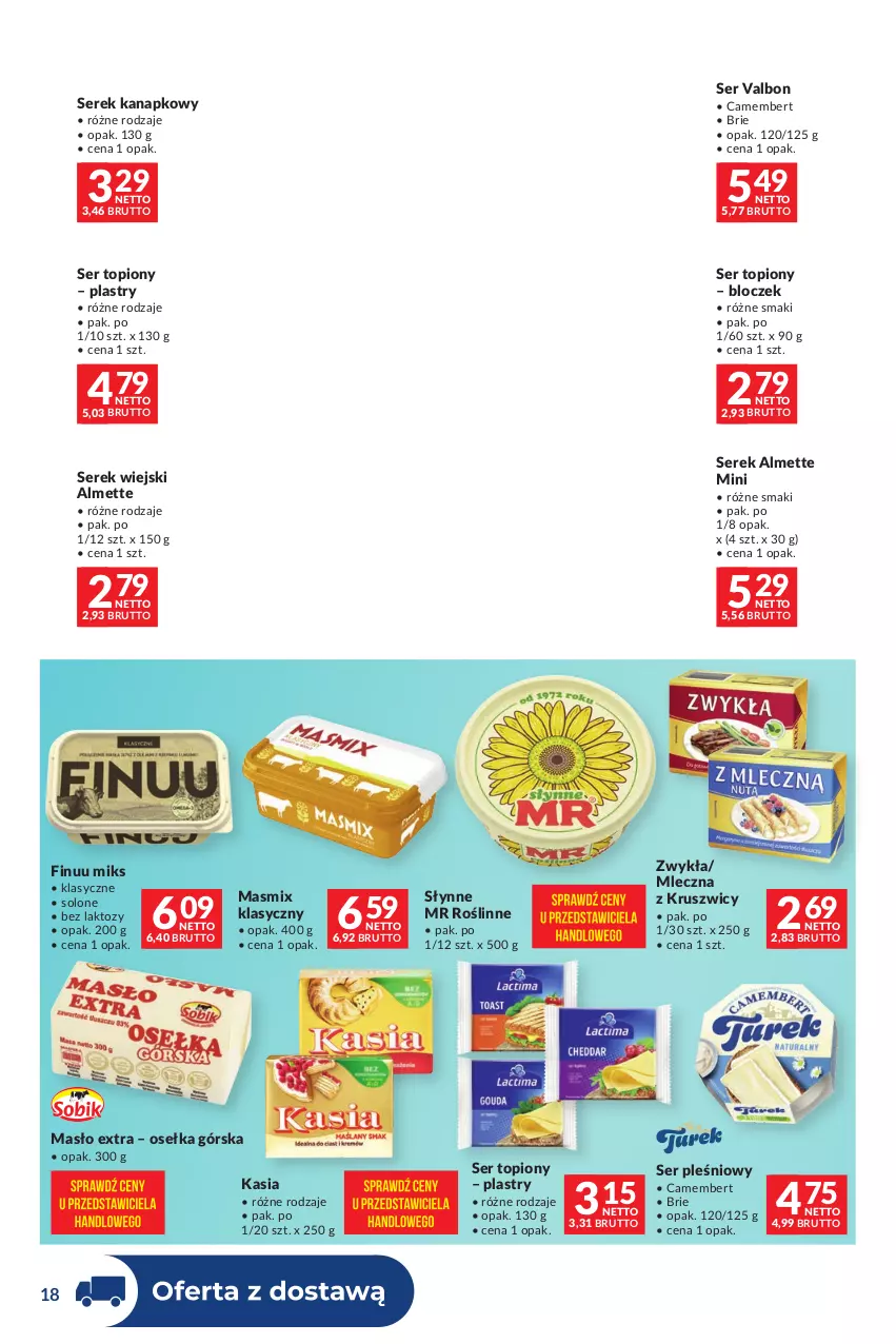 Gazetka promocyjna Makro - Dystrybucja do sklepów - ważna 04.08 do 31.08.2026 - strona 18 - produkty: Almette, Brie, Camembert, Finuu, Kasia, Masło, Ser, Ser pleśniowy, Ser topiony, Serek, Serek kanapkowy, Serek wiejski, Słynne, Słynne MR Roślinne, Top