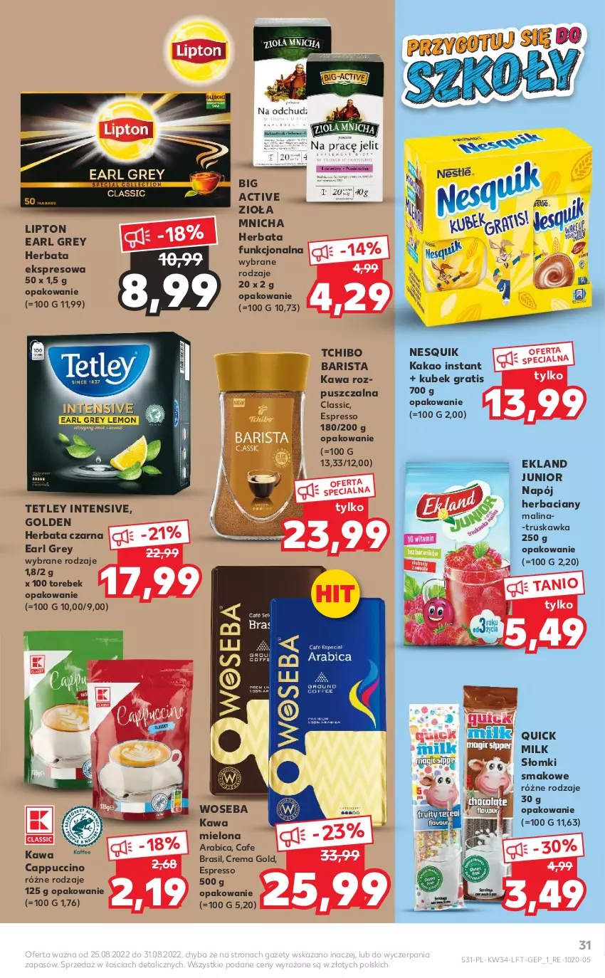 Gazetka promocyjna Kaufland - OFERTA TYGODNIA - ważna 25.08 do 31.08.2022 - strona 31 - produkty: BIC, Cappuccino, Earl Grey, Gra, Herbata, Herbata czarna, Kakao, Kawa, Kawa mielona, Kawa rozpuszczalna, Kubek, Lipton, Napój, Nesquik, Tchibo, Tchibo Barista, Tetley, Woseba