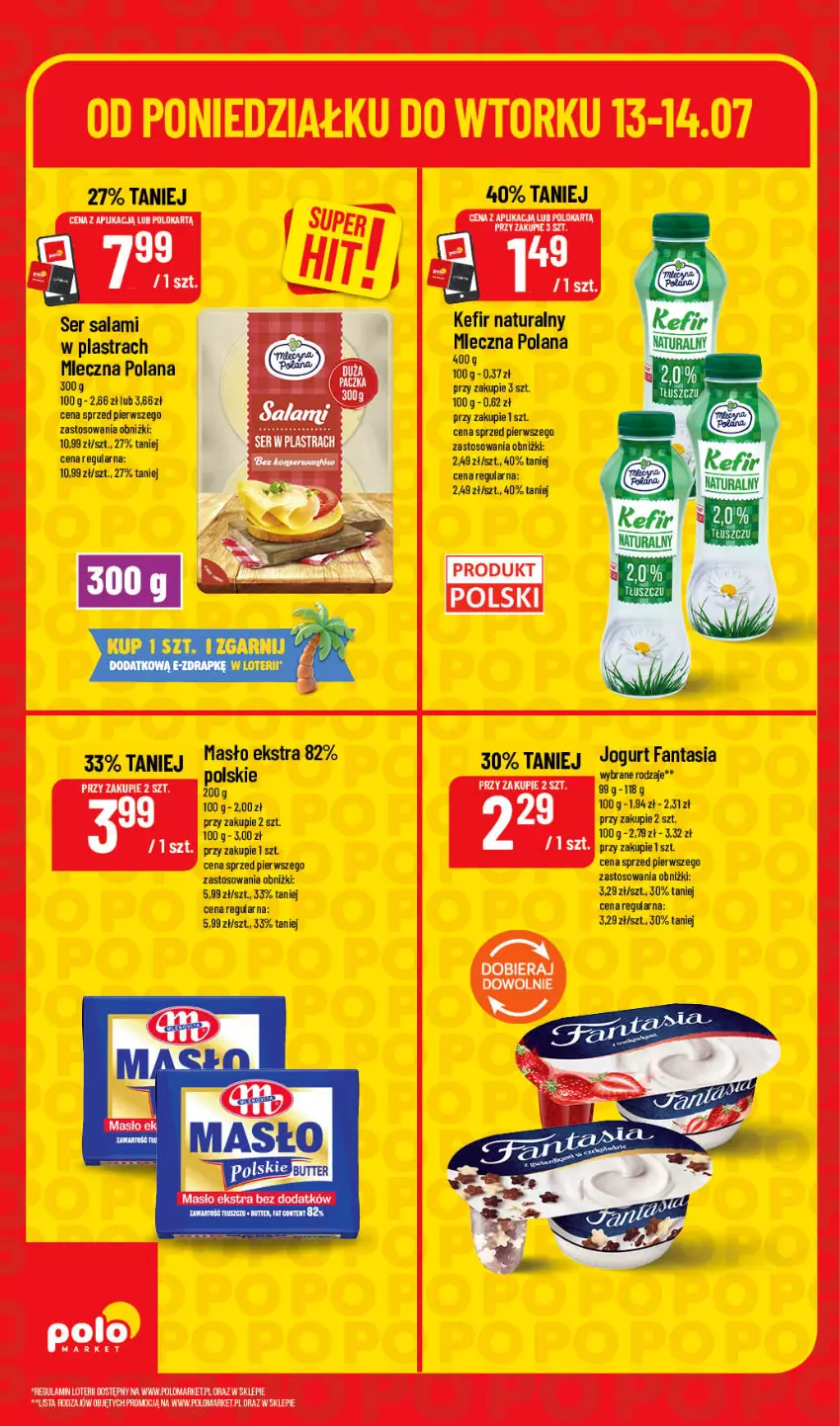Gazetka promocyjna PoloMarket - Oferta SUPER HITY - ważna 13.07 do 14.07.2026 - strona 4 - produkty: Fa, Fanta, Jogurt, Kefir, Kefir naturalny, LANA, Masło, Salami, Ser, Ser salami