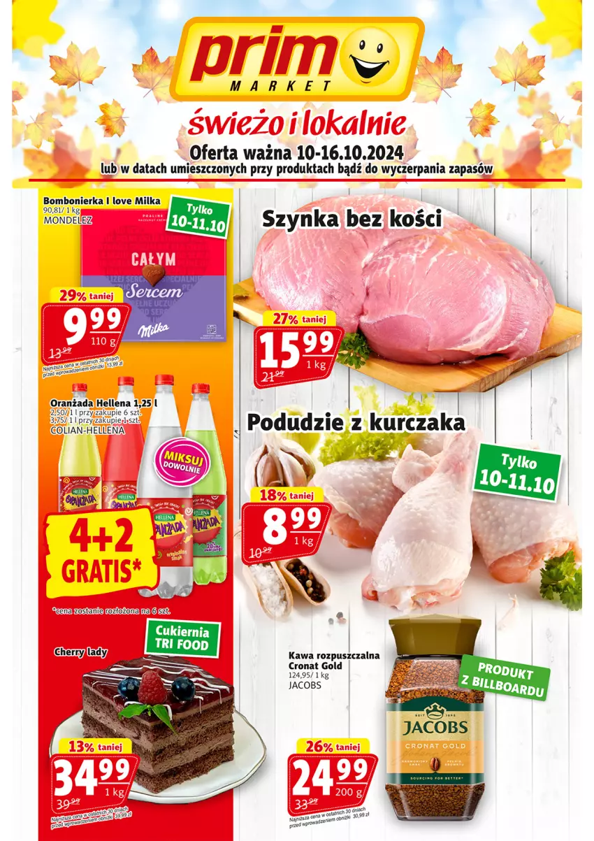 Gazetka promocyjna Prim Market - ważna 03.10 do 09.10.2024 - strona 1 - produkty: Hellena, Jacobs, Kawa, Kawa rozpuszczalna, Kurczak, Milka, Oranżada, Podudzie z kurczaka