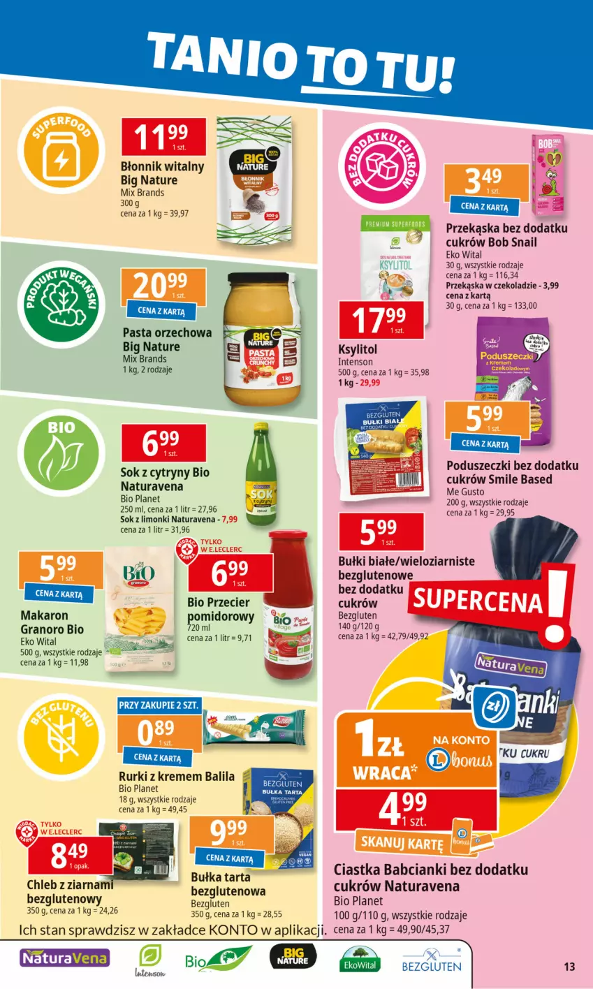 Gazetka promocyjna E Leclerc - ważna 17.02 do 24.02.2025 - strona 13 - produkty: Bułka, Bułka tarta, Chleb, Ciastka, Cytryny, Gra, Ksylitol, Makaron, Rurki, Sok, Tarta