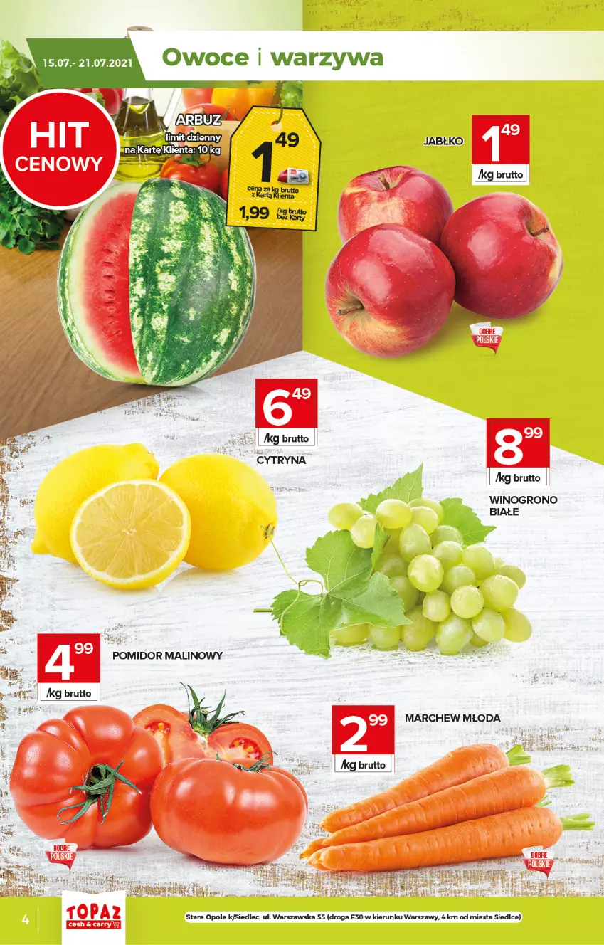 Gazetka promocyjna Topaz - Gazetka - ważna 15.07 do 21.07.2021 - strona 4 - produkty: Pomidor malinowy, Wino