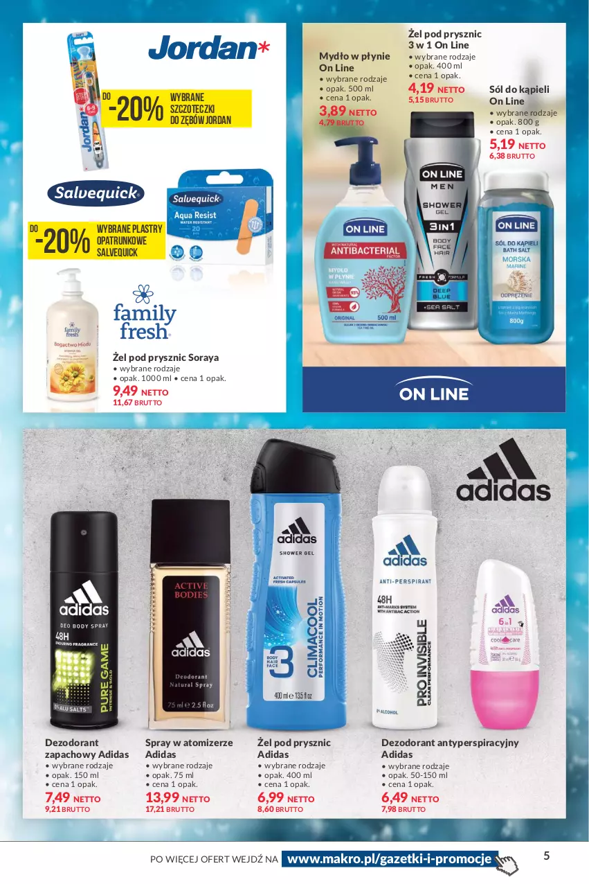 Gazetka promocyjna Makro - [Oferta specjalna] Zimowa pielęgnacja - ważna 08.02 do 21.02.2022 - strona 5 - produkty: Adidas, Dezodorant, Mydło, Mydło w płynie, Plastry opatrunkowe, Sól, Sól do kąpieli