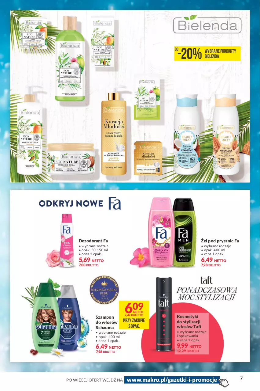 Gazetka promocyjna Makro - [Oferta specjalna] Zimowa pielęgnacja - ważna 08.02 do 21.02.2022 - strona 7 - produkty: Bielenda, Dezodorant, Fa, Schauma, Szampon, Taft