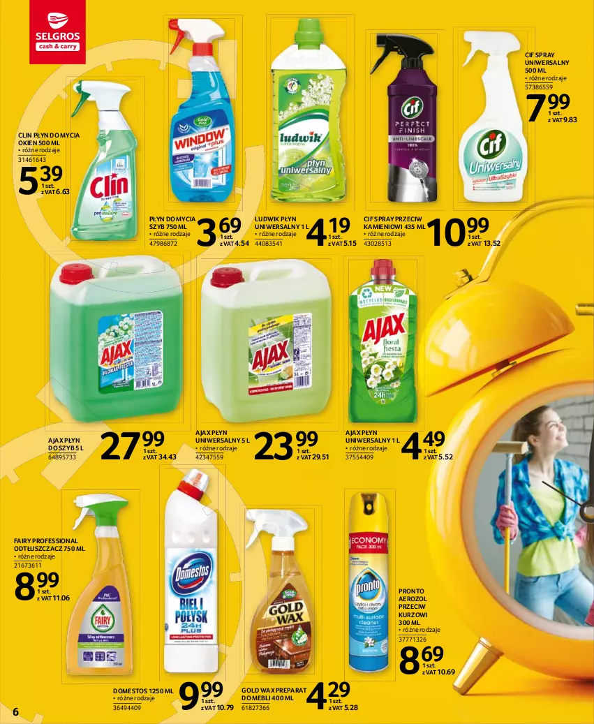 Gazetka promocyjna Selgros - Katalog Sprzątanie - ważna 08.03 do 08.04.2021 - strona 6 - produkty: Ajax, Cif, Clin, Domestos, Fa, Fairy, Ludwik, Odtłuszczacz, Płyn do mycia, Płyn do szyb, Pronto