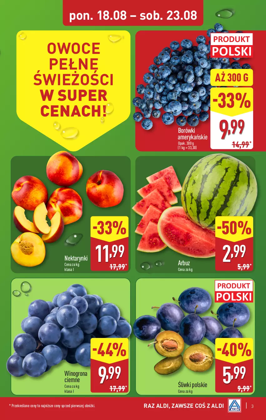 Gazetka promocyjna Aldi - Pełna oferta - ważna 18.08 do 23.08.2025 - strona 3 - produkty: Arbuz, Nektar, Owoce, Wino, Winogrona