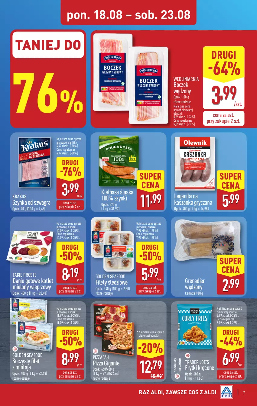 Gazetka promocyjna Aldi - Pełna oferta - ważna 18.08 do 23.08.2025 - strona 7 - produkty: Boczek, Danie gotowe, Filet z mintaja, Frytki, Golden Seafood, Gra, Grenadier, Grenadier wędzony, Gry, Kasza, Kaszanka, Kiełbasa, Kiełbasa śląska, Kotlet, Krakus, Mintaj, Pizza, Produkty mrożone, Szynka