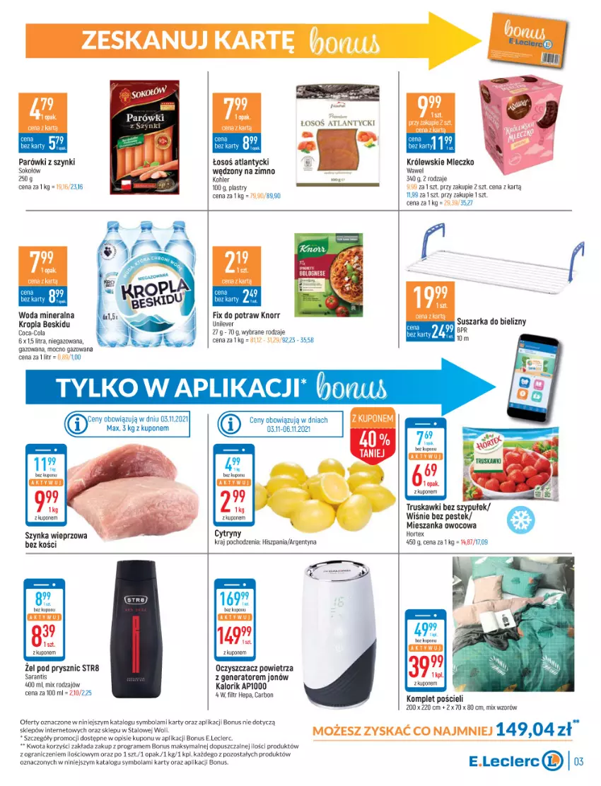 Gazetka promocyjna E Leclerc - ważna 02.11 do 13.11.2021 - strona 3 - produkty: Coca-Cola, Gra, Hortex, Knorr, Komplet pościeli, Królewski, Królewskie Mleczko, LG, Mleczko, Oczyszczacz powietrza, Parówki, Parówki z szynki, Por, Pościel, Sok, Sokołów, Stek, Str8, Szynka, Szynka wieprzowa, Truskawki, Wawel, Woda, Woda mineralna