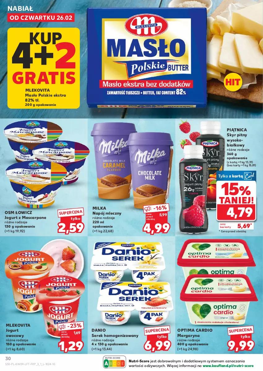 Gazetka promocyjna Kaufland - Gazetka tygodnia - ważna 26.02 do 04.03.2026 - strona 30 - produkty: Danio, Gra, Jogurt, Jogurt owocowy, Margaryna, Mascarpone, Masło, Milka, Mleko, Mlekovita, Napój, Napój mleczny, Optima, Optima Cardio, Piątnica, Ser, Serek, Serek homogenizowany, Sok