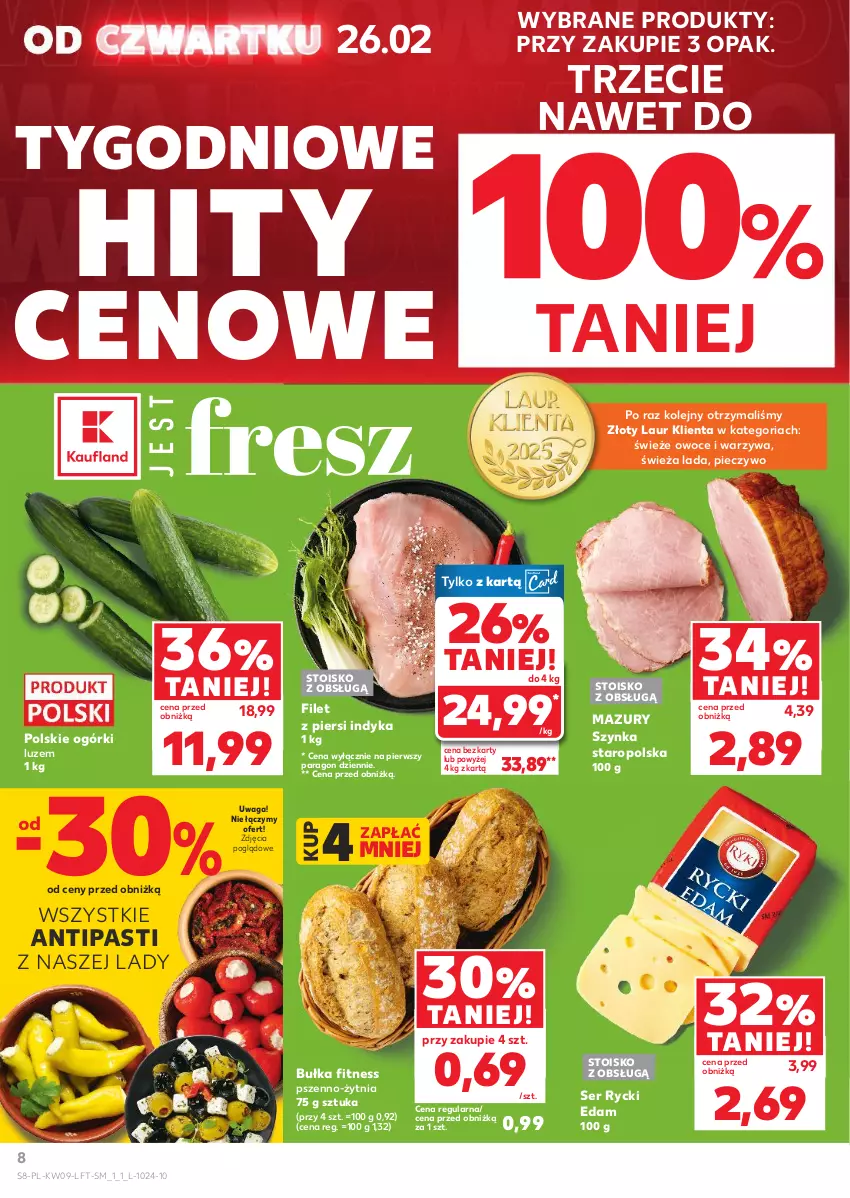 Gazetka promocyjna Kaufland - Gazetka tygodnia - ważna 26.02 do 04.03.2026 - strona 8 - produkty: Bułka, Bułka fitness, Edam, Filet z piersi indyka, Laur, Olej, Owoce, Piec, Pieczywo, Rycki Edam, Ser, Szynka, Waga, Warzywa
