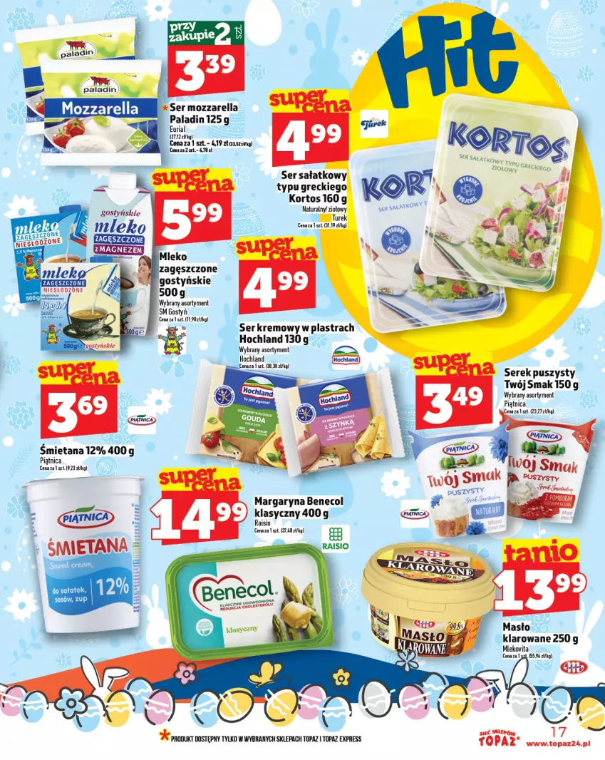 Gazetka promocyjna Topaz - Gazetka - ważna 10.04 do 16.04.2025 - strona 17 - produkty: Benecol, Hochland, Margaryna, Mleko, Mlekovita, Mozzarella, Piątnica, Sałat, Ser, Serek, Serek puszysty, Top, Twój Smak, Vita C