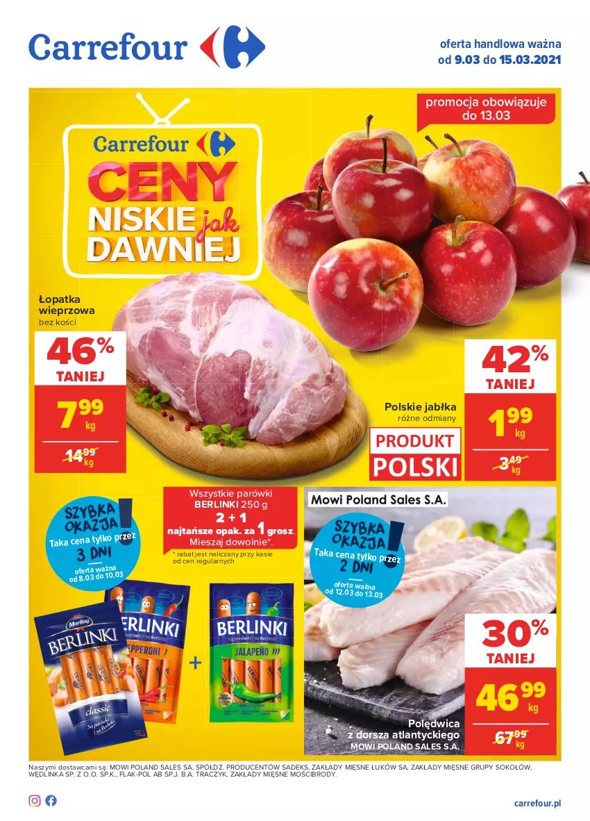 Gazetka promocyjna Carrefour - Gazetka Carrefour - ważna 08.03 do 15.03.2021 - strona 1 - produkty: Berlinki, Dorsz, Inka, Jabłka, Parówki, Polędwica, Sok, Sokołów