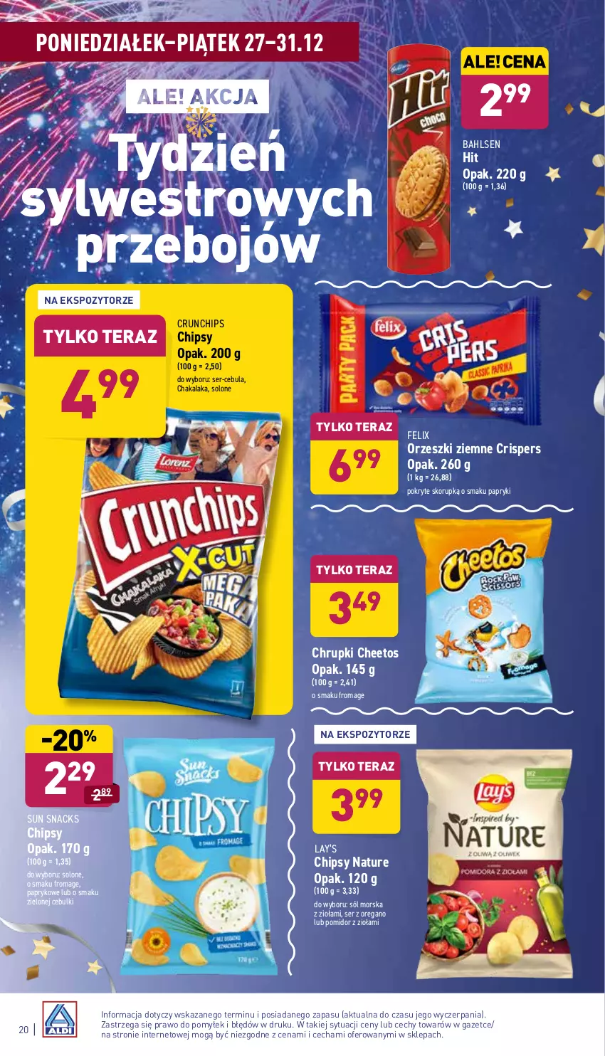 Gazetka promocyjna Aldi - Katalog spożywczy - ważna 27.12 do 31.12.2021 - strona 20 - produkty: Cebula, Cheetos, Chipsy, Chrupki, Crunchips, Felix, Lay’s, Orzeszki, Orzeszki ziemne, Ser, Sól, Tera