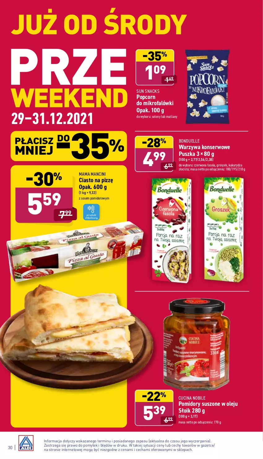 Gazetka promocyjna Aldi - Katalog spożywczy - ważna 27.12 do 31.12.2021 - strona 30 - produkty: Bonduelle, Fa, Fasola, Groszek, Kukurydza, Olej, Pomidory, Popcorn, Ser, Sos, Warzywa, Warzywa konserwowe