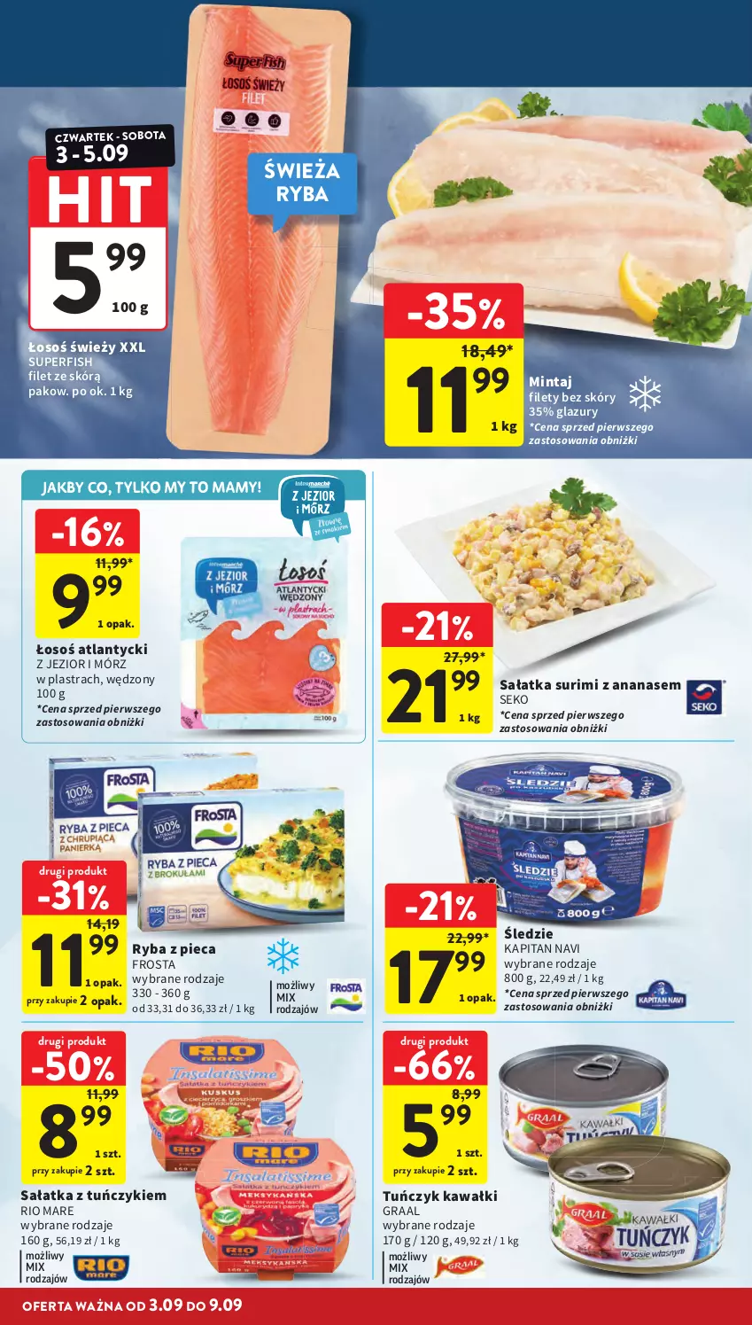 Gazetka promocyjna Intermarche - Gazetka promocyjna - ważna 03.09 do 09.09.2026 - strona 22 - produkty: Ananas, Frosta, Gra, Graal, Kawa, Lazur, Mintaj, Piec, Rio Mare, Ryba, Sałat, Sałatka, SEKO, Surimi, Tuńczyk