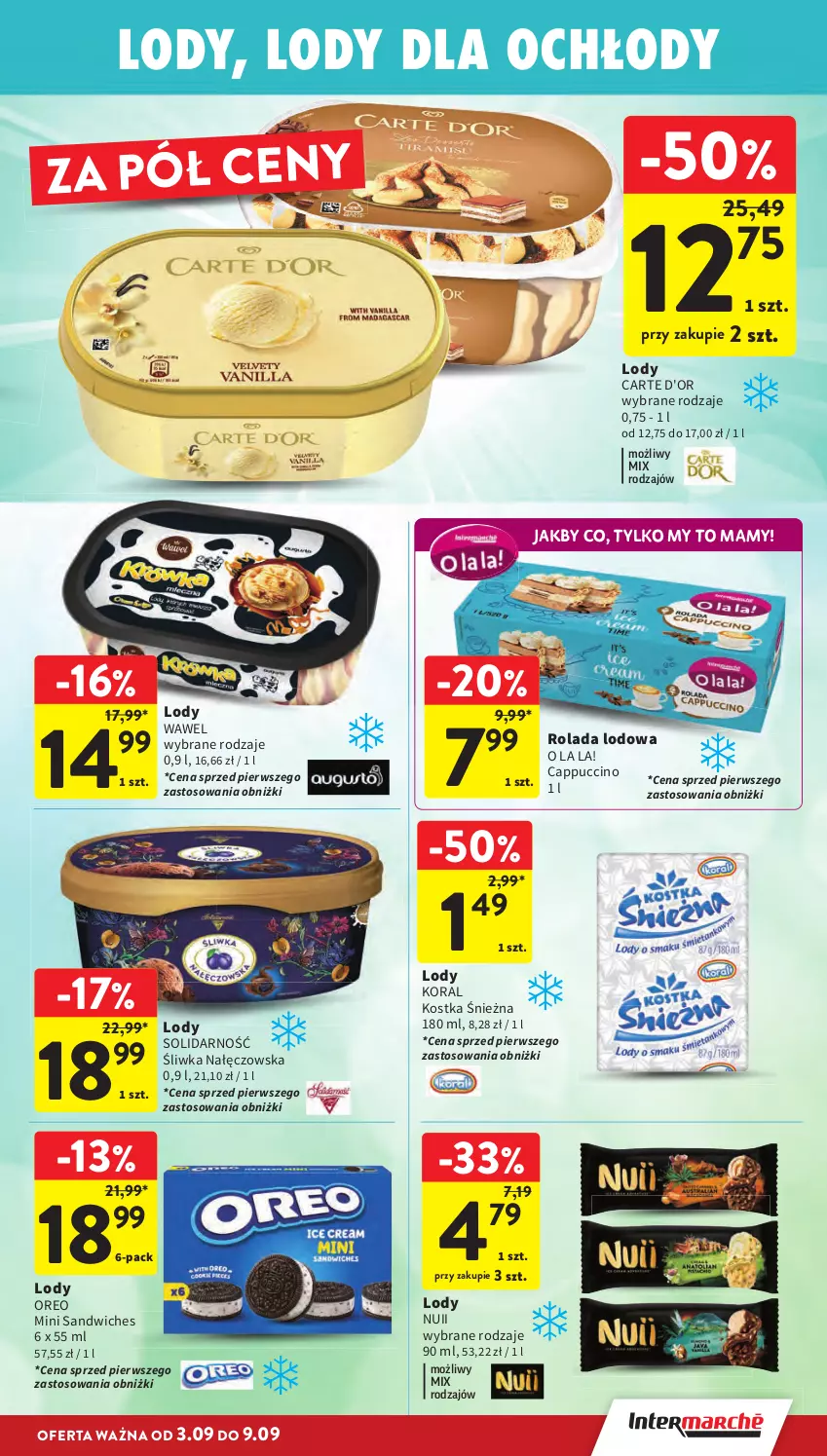 Gazetka promocyjna Intermarche - Gazetka promocyjna - ważna 03.09 do 09.09.2026 - strona 23 - produkty: Cappuccino, Carte d'Or, Lody, Oreo, Rolada, Wawel
