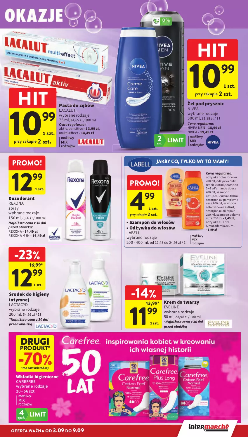 Gazetka promocyjna Intermarche - Gazetka promocyjna - ważna 03.09 do 09.09.2026 - strona 37 - produkty: Bell, Carefree, Dezodorant, Eveline, Krem do twarzy, Lacalut, Lactacyd, Nivea, Nivea Men, Odżywka, Pasta do zębów, Rexona, Szampon, Wkładki