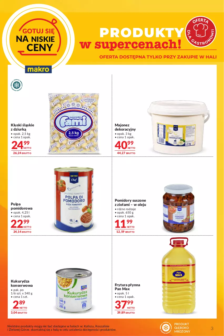 Gazetka promocyjna Makro - Oferta dla gastronomii - ważna 15.09 do 28.09.2026 - strona 3 - produkty: Frytura płynna, Kosz, Kukurydza, Kukurydza konserwowa, Majonez, Olej, Pomidory, Pulpa pomidorowa, Ser, Szal