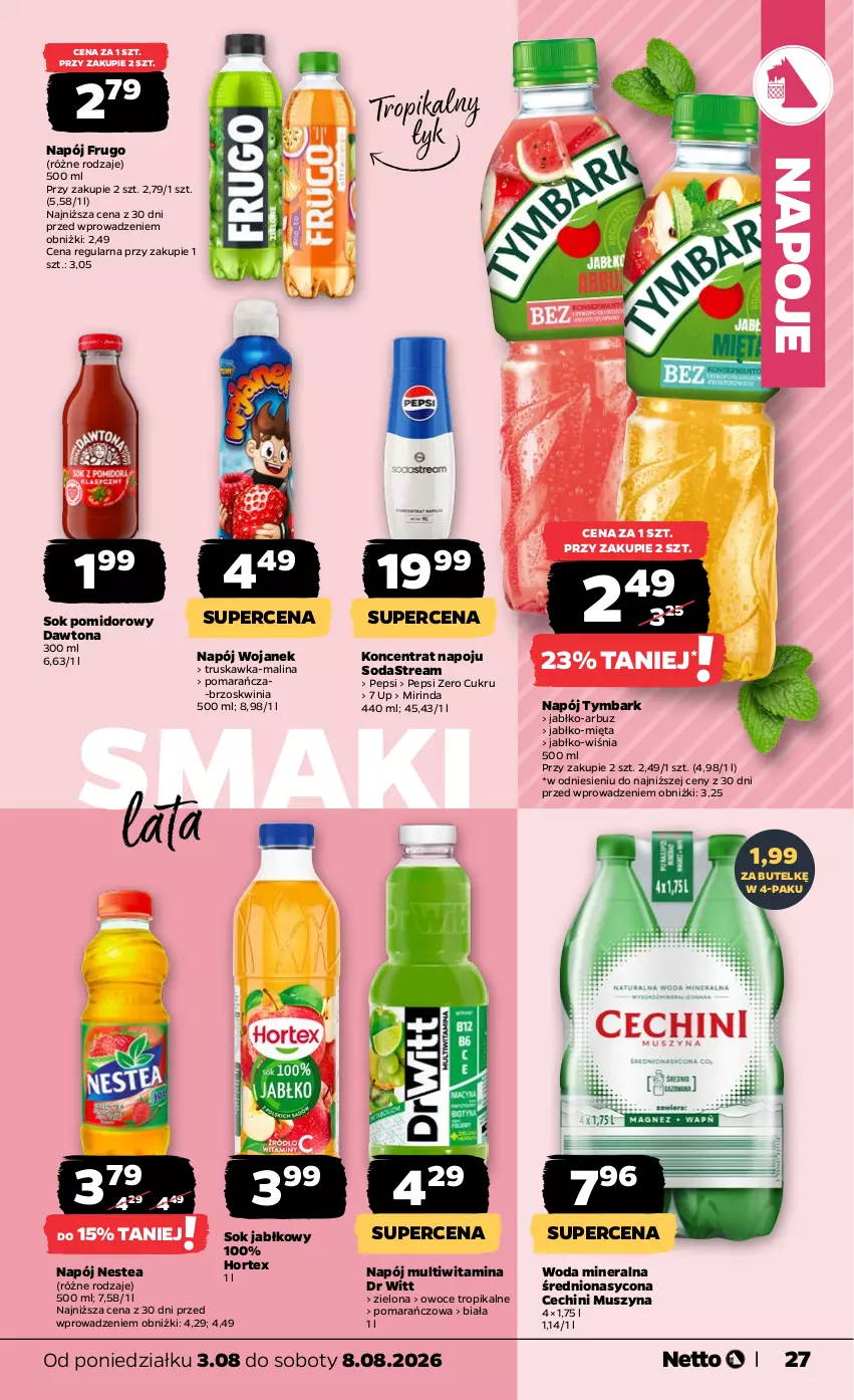 Gazetka promocyjna Netto - Od Poniedziałku - ważna 03.08 do 08.08.2026 - strona 27 - produkty: Arbuz, Dawtona, Hortex, Mięta, Mirinda, Mus, Napój, Napoje, Nestea, Owoce, Pepsi, Sok, Sok jabłkowy, Sok pomidorowy, Szyna, Tymbark, Woda, Woda mineralna