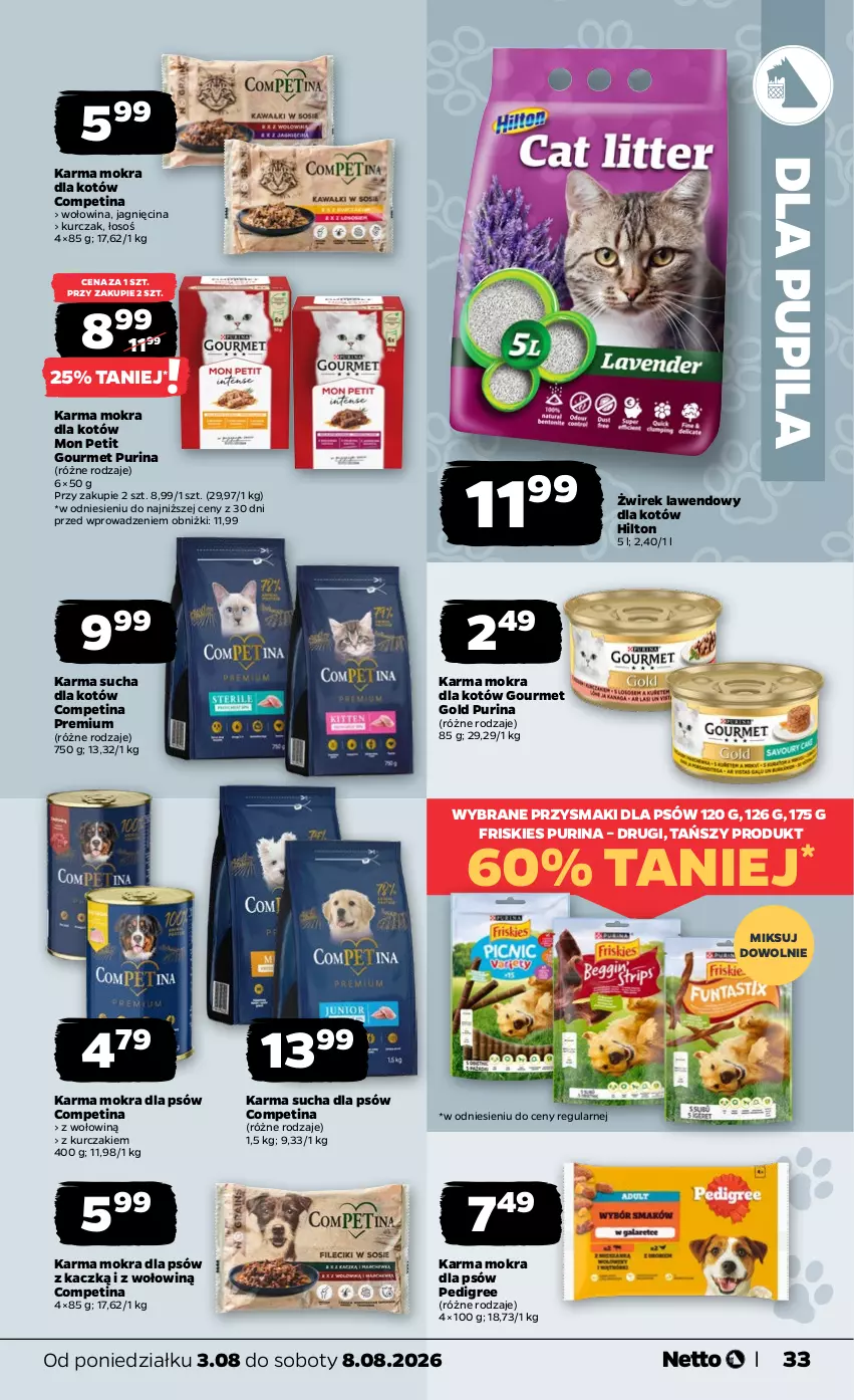 Gazetka promocyjna Netto - Od Poniedziałku - ważna 03.08 do 08.08.2026 - strona 33 - produkty: Friskies, Gourmet Gold, Karma mokra dla kotów, Kurczak, Pedigree, Przysmaki, Pur, Purina, Wołowina
