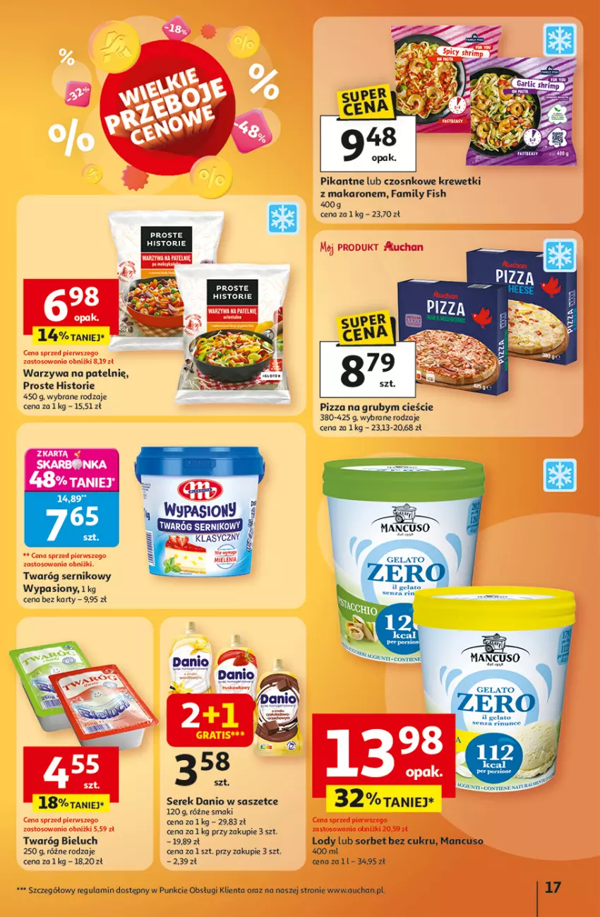 Gazetka promocyjna Auchan - Wielkie przeboje cenowe Hipermarket - ważna 09.10 do 15.10.2025 - strona 17 - produkty: Bieluch, Danio, Fa, Krewetki, Lody, Makaron, Pizza, Ser, Serek, Twaróg, Warzywa