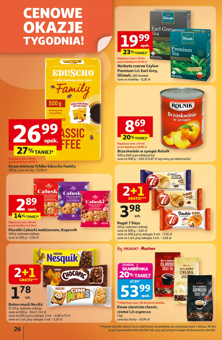 Gazetka promocyjna Auchan - Wielkie przeboje cenowe Hipermarket - ważna 09.10 do 15.10.2025 - strona 26 - produkty: 7 Days, Baton, BIC, Brzoskwinie, Dilmah, Earl Grey, Fa, Herbata, Herbata czarna, Kawa, Kawa mielona, Kawa ziarnista, Mus, Piernik, Rogal, Rolnik, Syrop, Tchibo