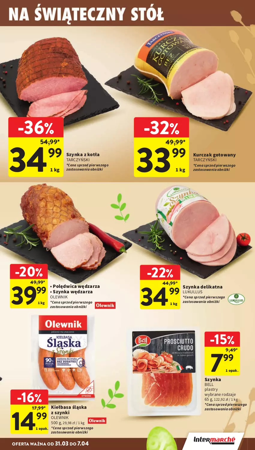 Gazetka promocyjna Intermarche - Gazetka promocyjna - ważna 31.03 do 07.04.2026 - strona 17 - produkty: Bell, Kiełbasa, Kiełbasa śląska, Kurczak, Kurczak gotowany, Olewnik, Polędwica, Szynka, Tarczyński