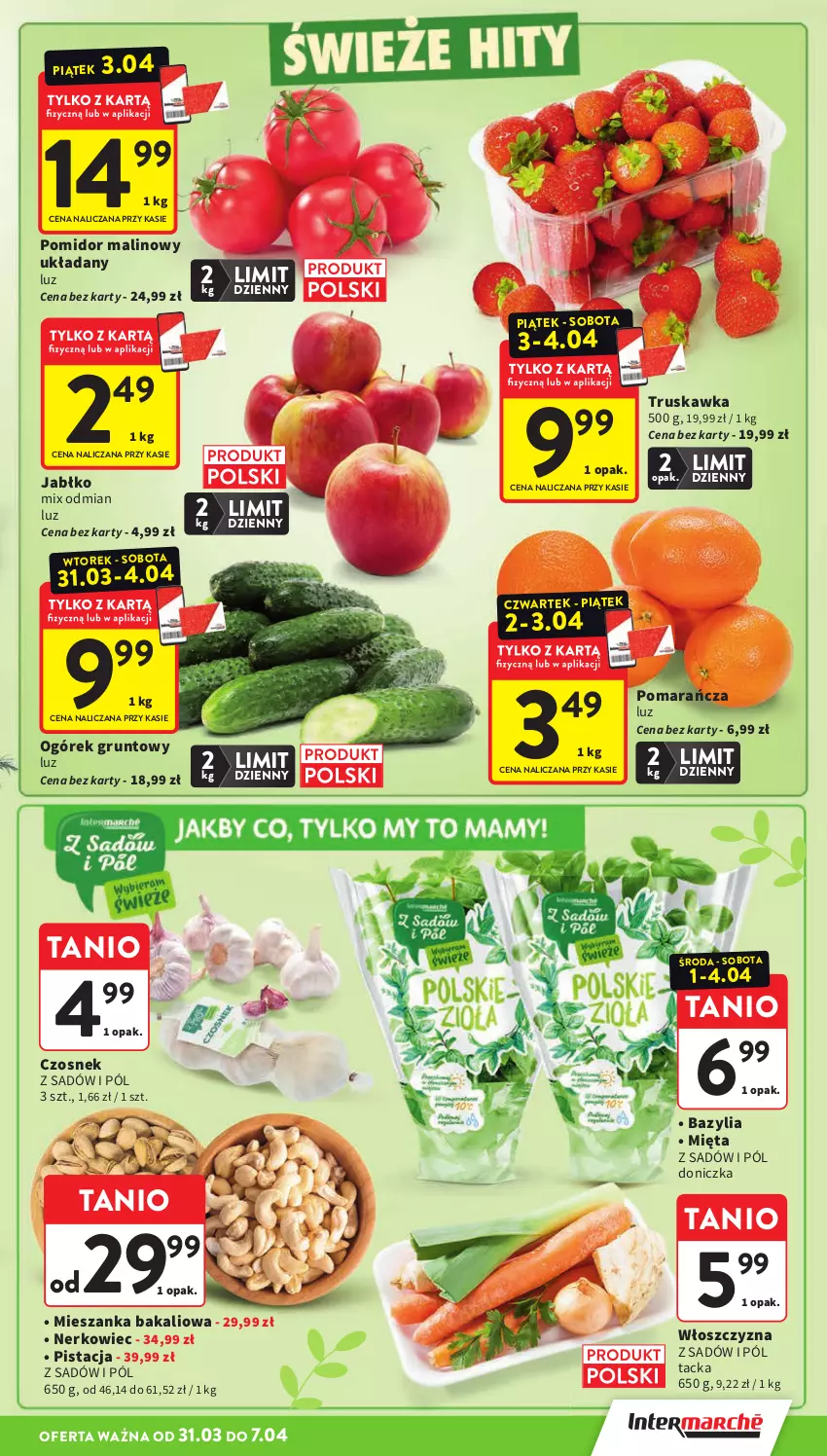 Gazetka promocyjna Intermarche - Gazetka promocyjna - ważna 31.03 do 07.04.2026 - strona 25 - produkty: Bazyl, Bazylia, Czosnek, Grunt, Mieszanka bakaliowa, Mięta, Ogórek, Pomidor malinowy