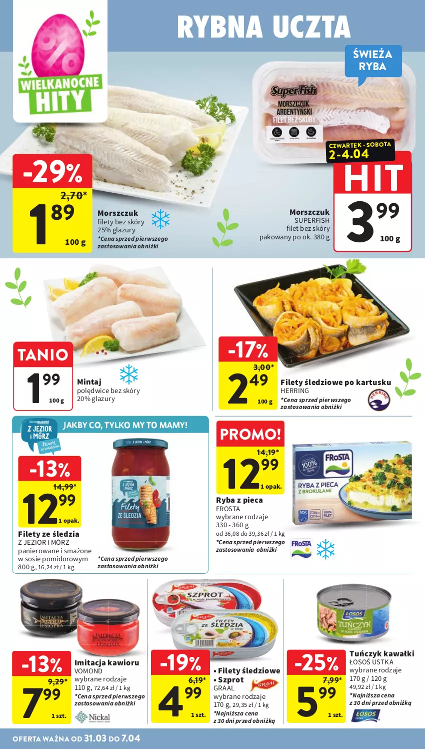 Gazetka promocyjna Intermarche - Gazetka promocyjna - ważna 31.03 do 07.04.2026 - strona 30 - produkty: Frosta, Gra, Graal, Kawa, Kawior, Lazur, Mintaj, Piec, Ryba, Sos, Szprot, Tuńczyk
