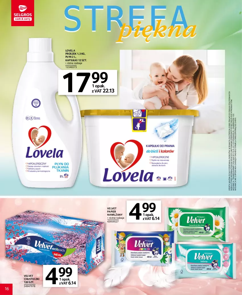 Gazetka promocyjna Selgros - Katalog Uroda - ważna 20.04 do 02.05.2023 - strona 16 - produkty: Chusteczki, Cień, Fa, Lovela, Papier, Tran, Velvet