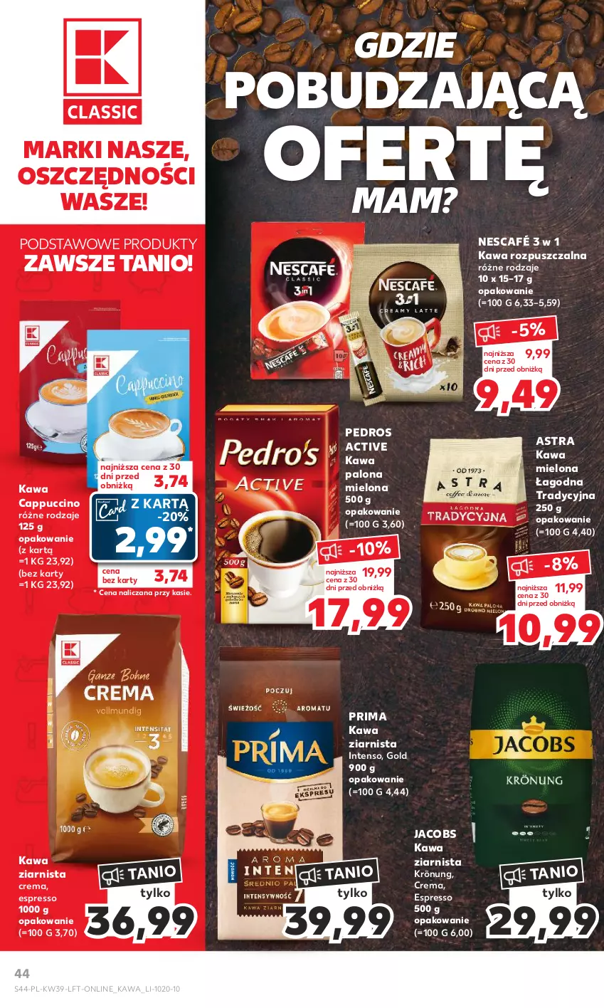 Gazetka promocyjna Kaufland - Gazetka tygodnia - ważna 28.09 do 04.10.2023 - strona 44 - produkty: Cappuccino, Jacobs, Kawa, Kawa mielona, Kawa rozpuszczalna, Kawa ziarnista, Nescafé, Prima