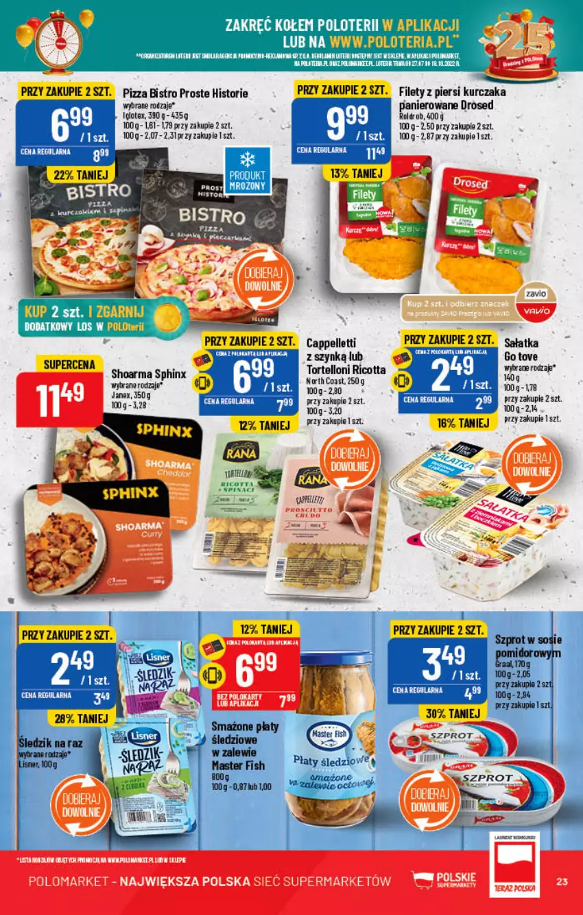 Gazetka promocyjna PoloMarket - Gazetka pomocyjna - ważna 12.10 do 18.10.2022 - strona 23 - produkty: Gra, Graal, Kurczak, LG, Pellet, Pizza, Sałat, Sałatka, Szprot, Tortelloni