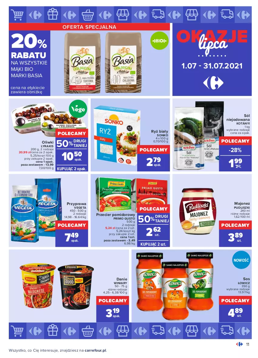 Gazetka promocyjna Carrefour - Gazetka Okazje lipca - ważna 30.06 do 31.07.2021 - strona 11 - produkty: Basia, Kosz, Kotányi, Majonez, Oliwki, Pudliszki, Ryż, Ryż biały, Sól, Sonko, Sos, Vegeta, Winiary